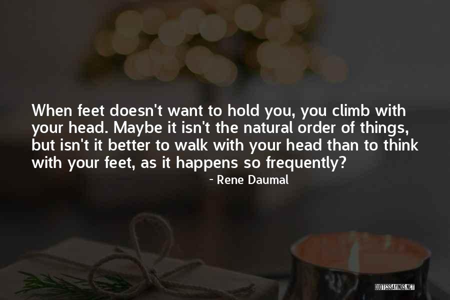 Daumal Quotes By Rene Daumal Daumal Quotes By Rene Daumal