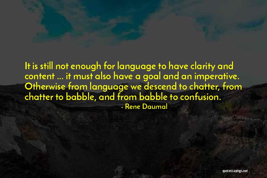 Daumal Quotes By Rene Daumal Daumal Quotes By Rene Daumal