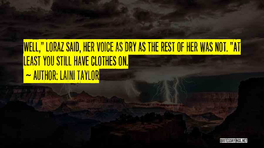 Daumen Hoch Quotes By Laini Taylor