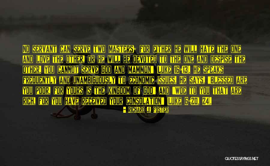 Daumen Nach Quotes By Richard J. Foster Daumen Nach Quotes By Richard J. Foster