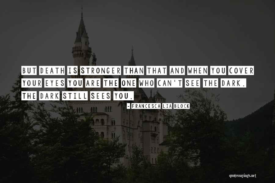 Dauna Paula Quotes By Francesca Lia Block Dauna Paula Quotes By Francesca Lia Block