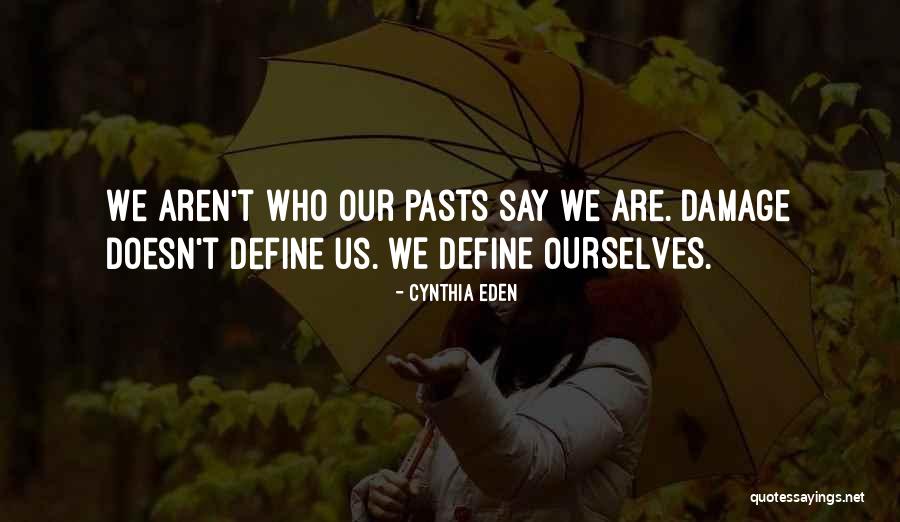 Daunele Quotes By Cynthia Eden Daunele Quotes By Cynthia Eden