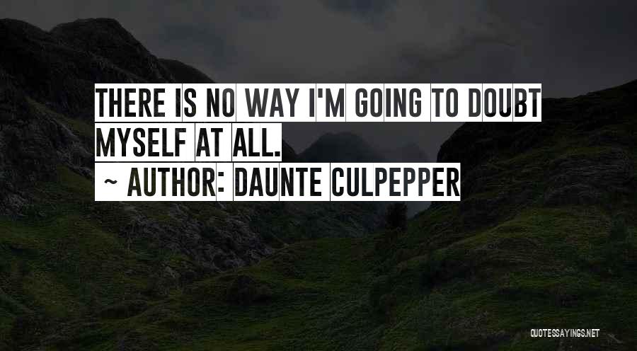 Daunte Culpepper Quotes 1347251