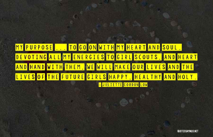 Daunting Means Quotes By Juliette Gordon Low Daunting Means Quotes By Juliette Gordon Low