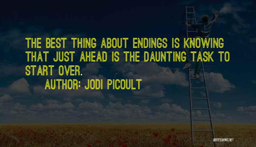Daunting Task Quotes By Jodi Picoult