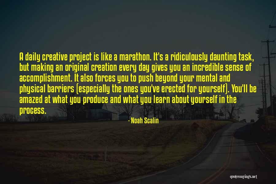 Daunting Task Quotes By Noah Scalin Daunting Task Quotes By Noah Scalin