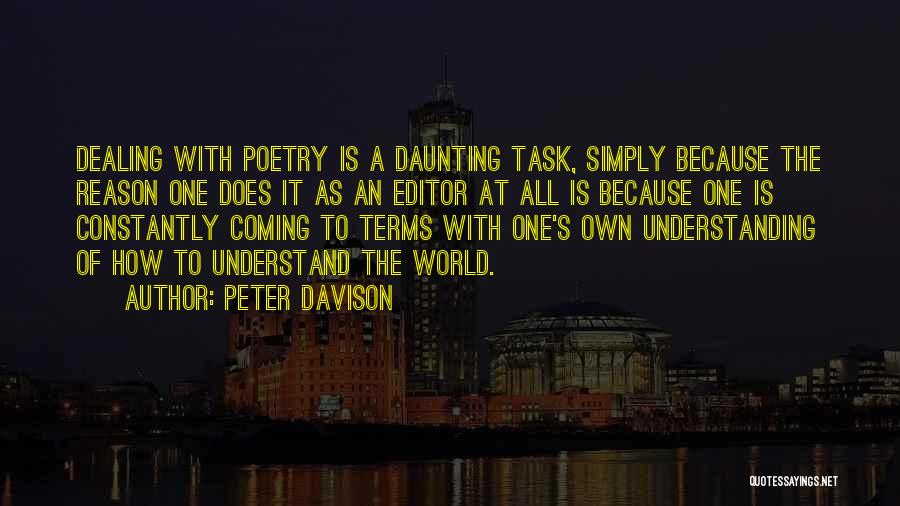 Daunting Task Quotes By Peter Davison