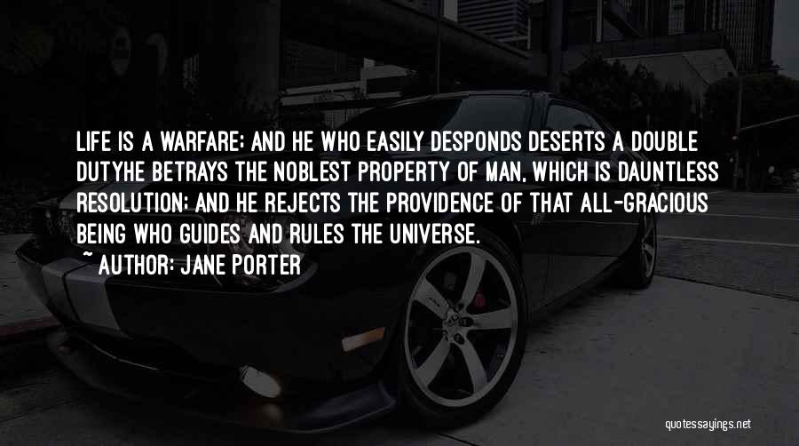 Dauntless Quotes By Jane Porter