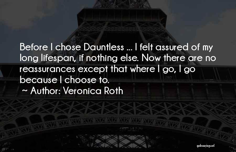 Dauntless Quotes By Veronica Roth