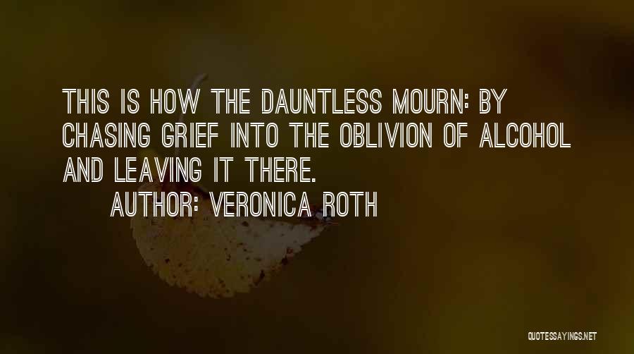 Dauntless Quotes By Veronica Roth