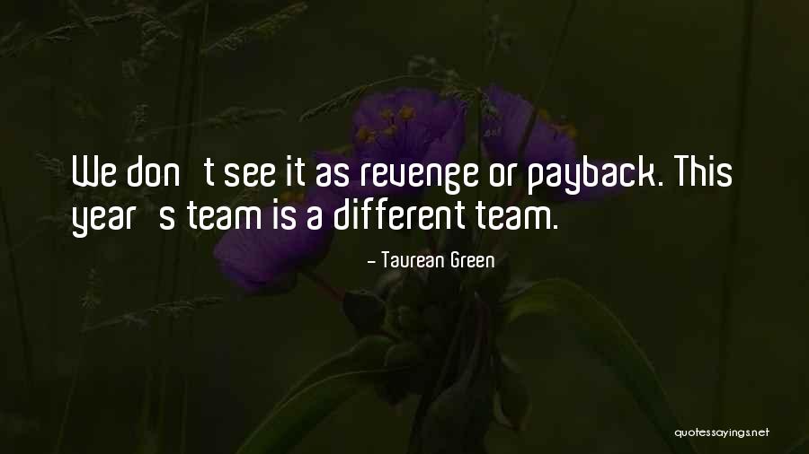 Dauphine Potatoes Quotes By Taurean Green Dauphine Potatoes Quotes By Taurean Green