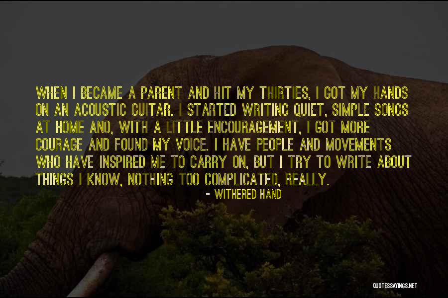 Dauray Family Quotes By Withered Hand Dauray Family Quotes By Withered Hand