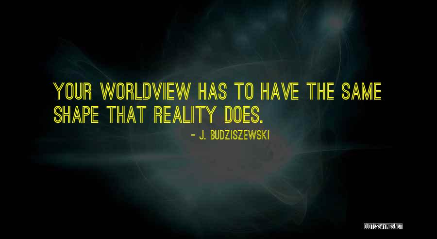 Daurelios Quotes By J. Budziszewski Daurelios Quotes By J. Budziszewski