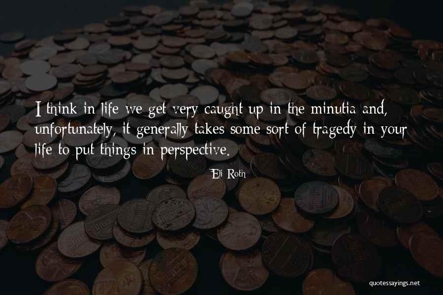 Daurio Law Quotes By Eli Roth Daurio Law Quotes By Eli Roth