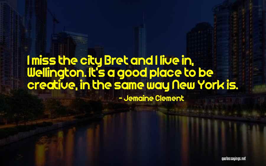 Dausen Gourley Quotes By Jemaine Clement Dausen Gourley Quotes By Jemaine Clement
