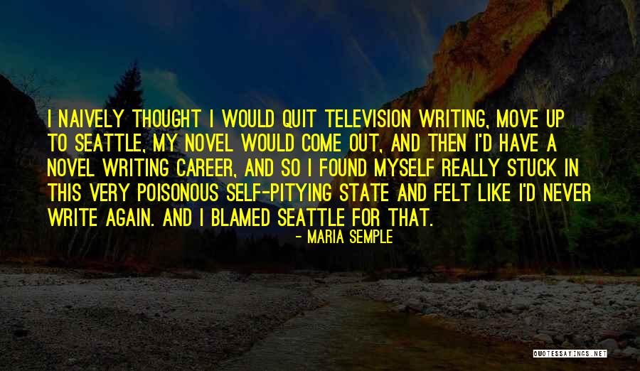 Dauterive Hospital Quotes By Maria Semple Dauterive Hospital Quotes By Maria Semple