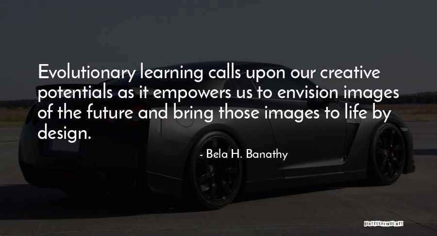 Dautrefois Pinot Noir Quotes By Bela H. Banathy Dautrefois Pinot Noir Quotes By Bela H. Banathy