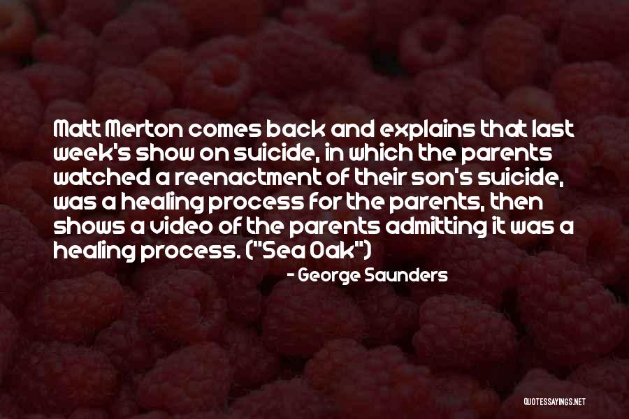 Dautremont Mcpherson Quotes By George Saunders Dautremont Mcpherson Quotes By George Saunders