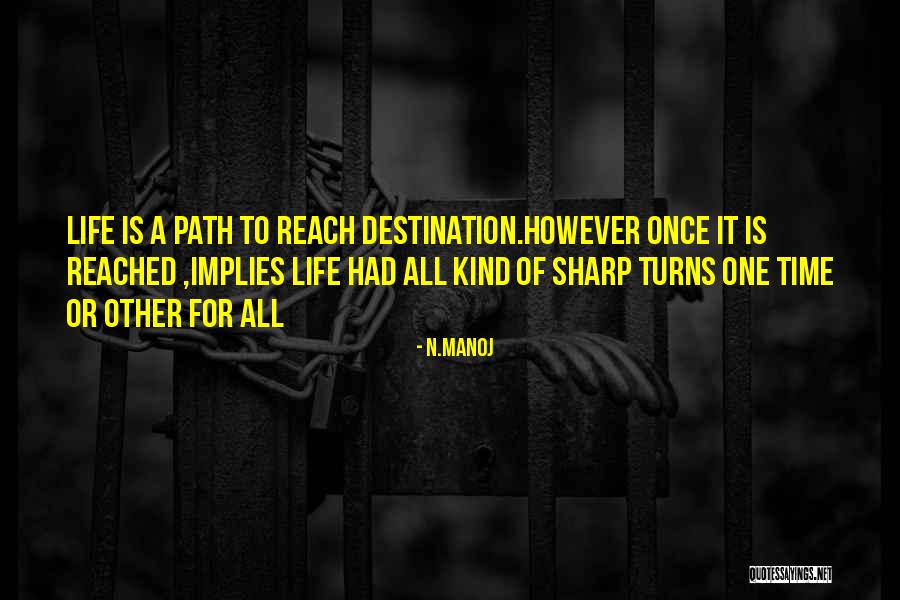 Dautres Mondes Quotes By N.Manoj Dautres Mondes Quotes By N.Manoj