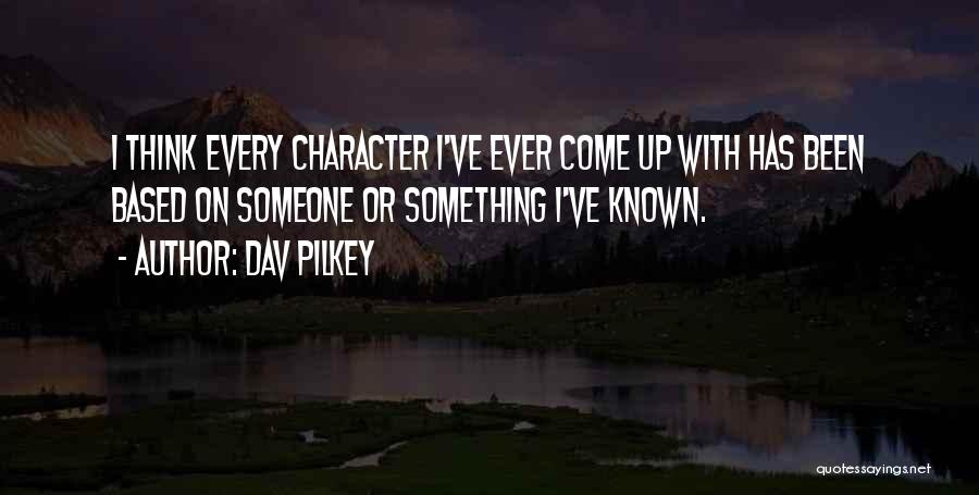 Dav Pilkey Quotes 1146908