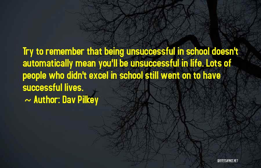 Dav Pilkey Quotes 1625825