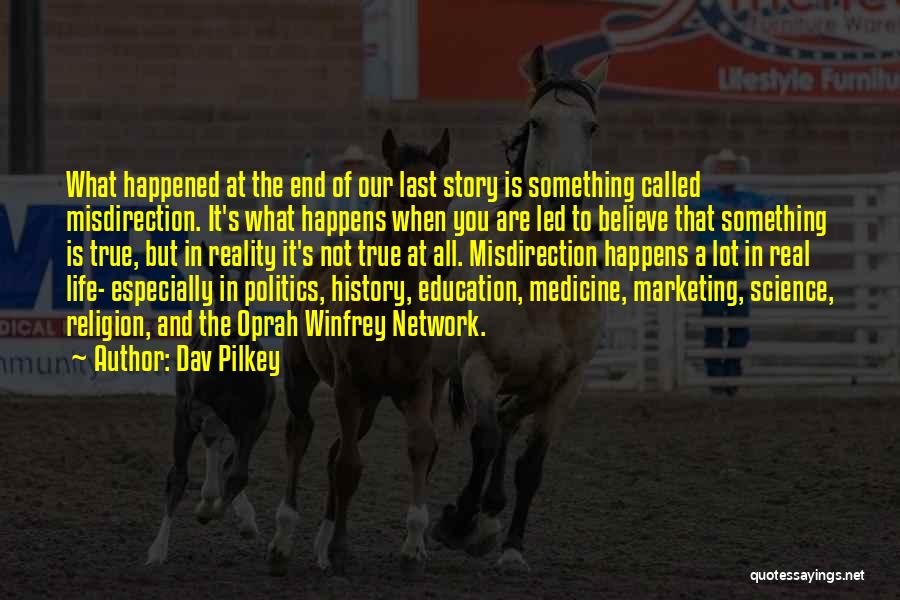 Dav Pilkey Quotes 2052839