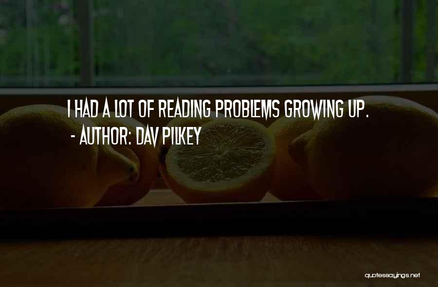 Dav Pilkey Quotes 270692