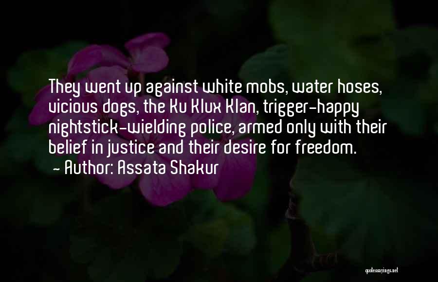 Davaci Quotes By Assata Shakur