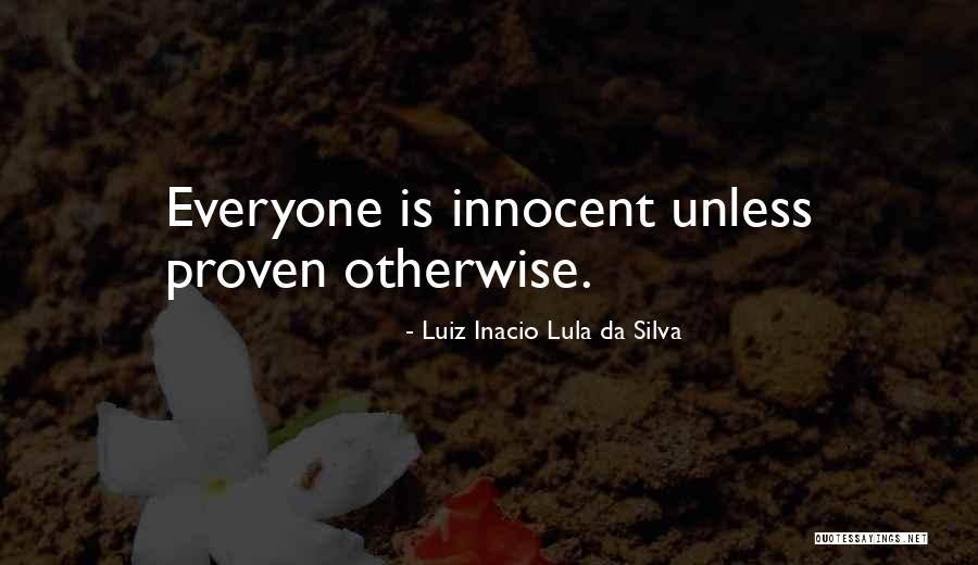 Davance Lamar Quotes By Luiz Inacio Lula Da Silva