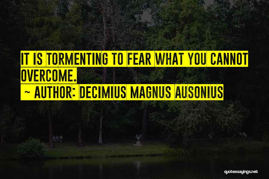 Davaris Johnson Quotes By Decimius Magnus Ausonius