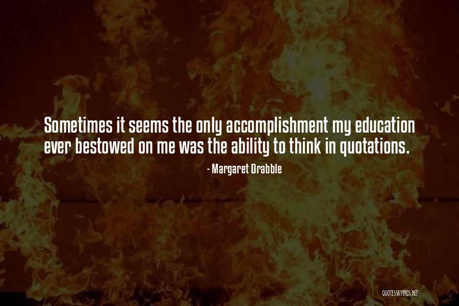 Davatinos Quotes By Margaret Drabble Davatinos Quotes By Margaret Drabble