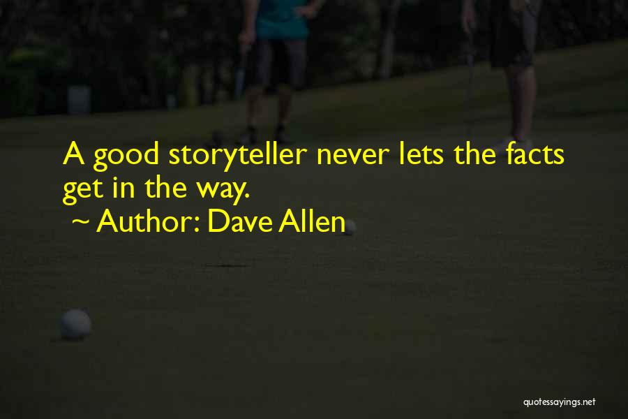 Dave Allen Quotes 360186