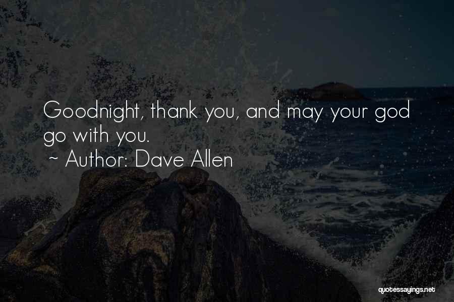 Dave Allen Quotes 941925