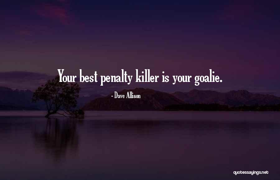 Dave Allison Quotes 780106 Dave Allison Quotes 780106