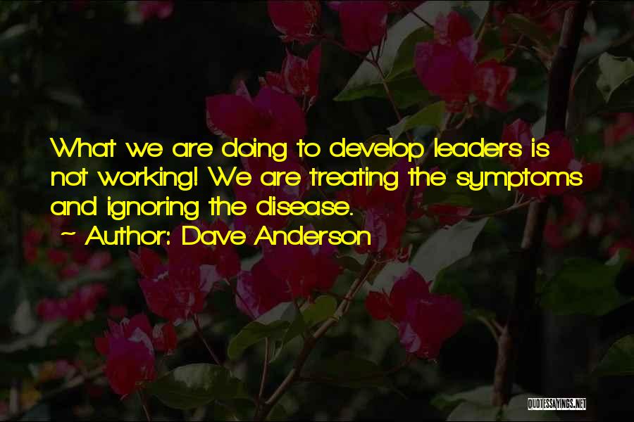 Dave Anderson Quotes 1154952