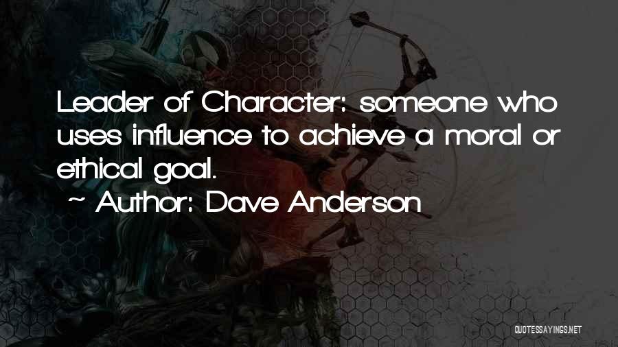 Dave Anderson Quotes 2179725