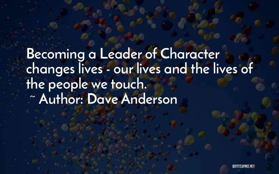 Dave Anderson Quotes 2206309