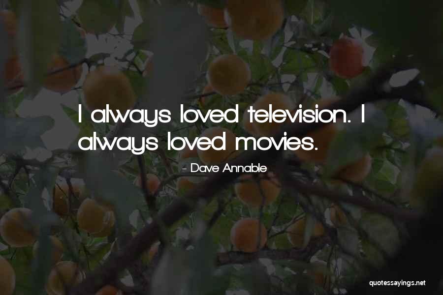 Dave Annable Quotes 1649474