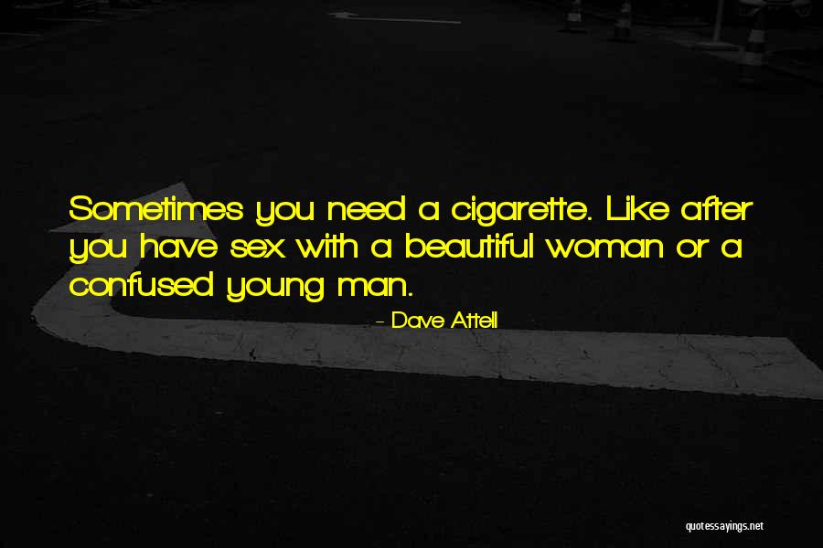 Dave Attell Quotes 1418767