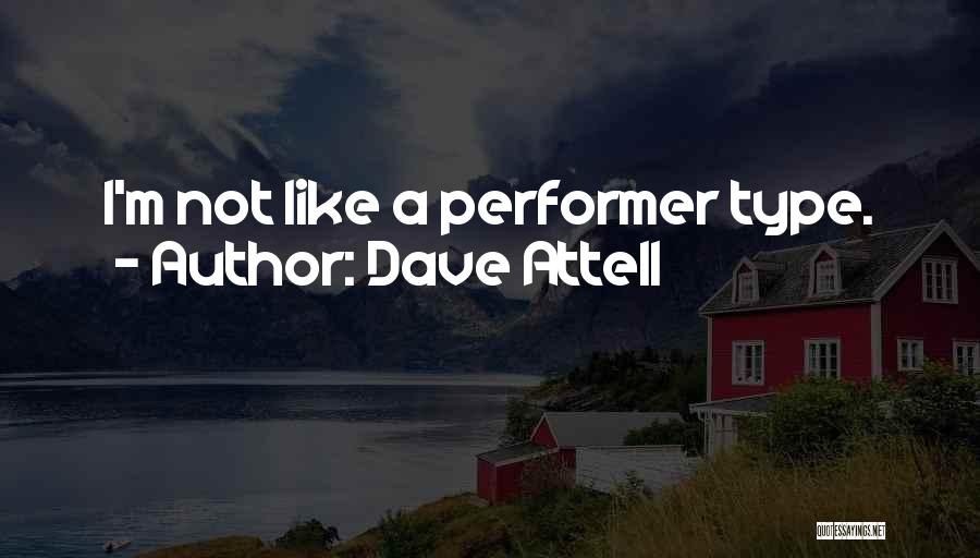 Dave Attell Quotes 1565880