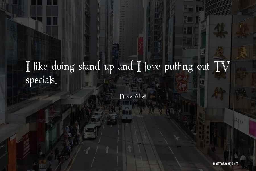 Dave Attell Quotes 200248