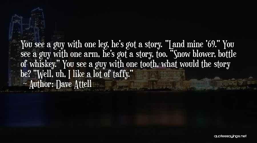 Dave Attell Quotes 2198208