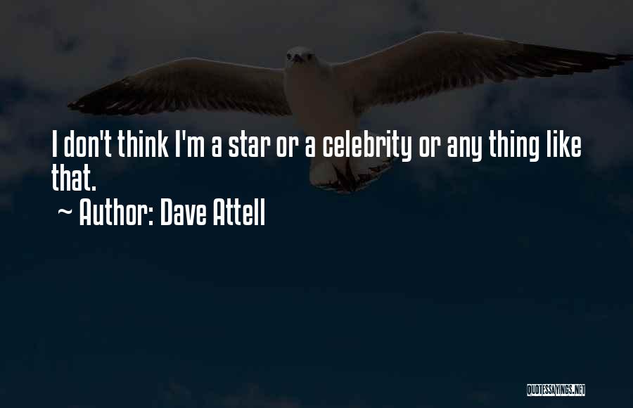 Dave Attell Quotes 505786