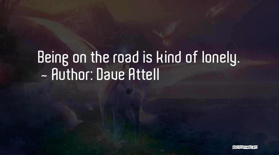 Dave Attell Quotes 559902