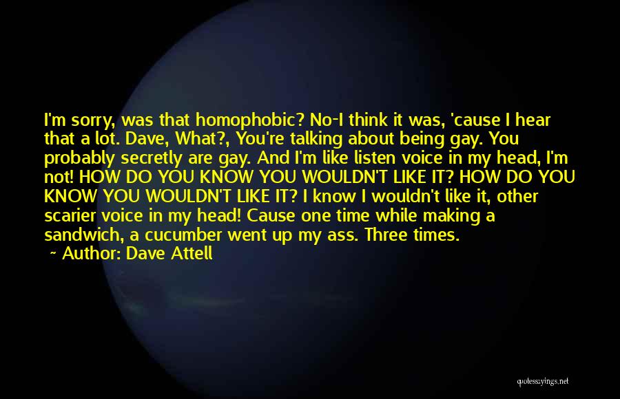 Dave Attell Quotes 741377