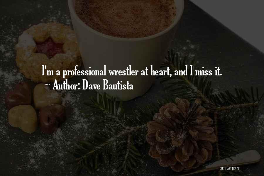 Dave Bautista Quotes 2163594