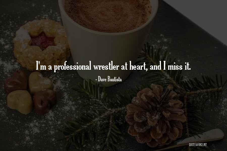 Dave Bautista Quotes 2163594 Dave Bautista Quotes 2163594
