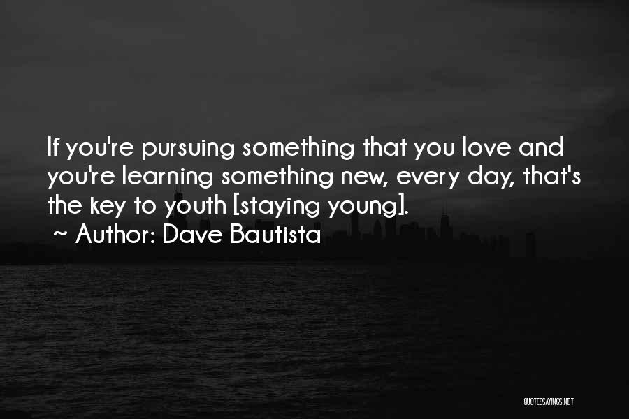 Dave Bautista Quotes 852792