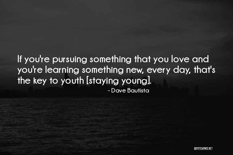 Dave Bautista Quotes 852792 Dave Bautista Quotes 852792