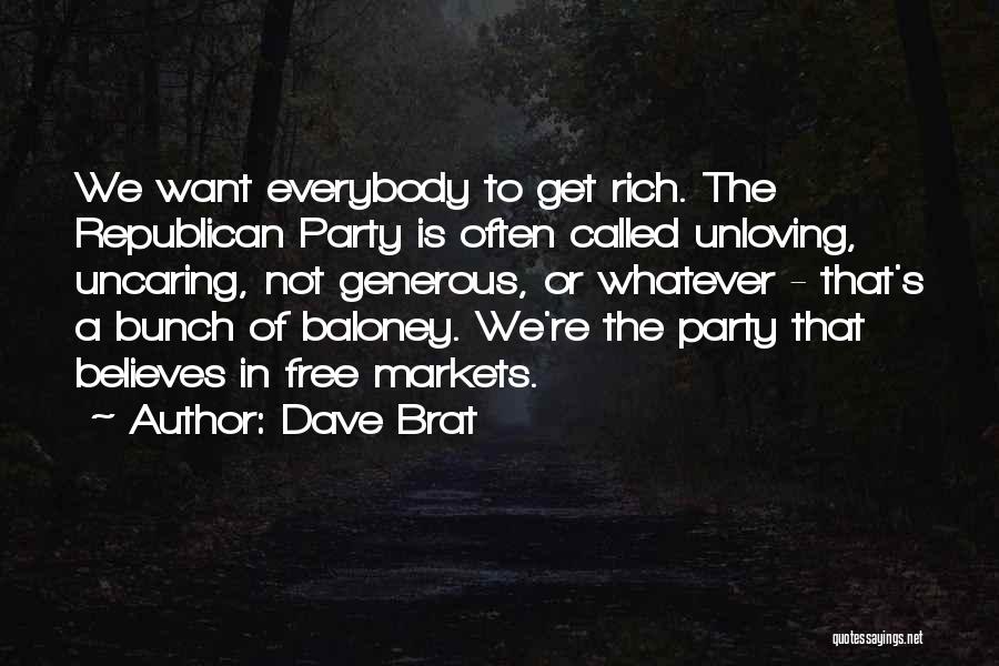 Dave Brat Quotes 744938